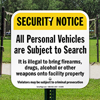 Security Notice No Drugs, Alcohol Or Weapons Sign