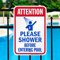 Attention Shower Before Entering Pool Signs