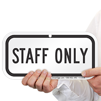 STAFF ONLY Signs