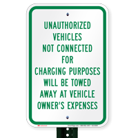 Unauthorized Vehicles Tow Away Signs