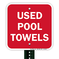 Used Pool Towels Signs