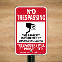 Virginia Property Is Protected By Video Surveillance Sign