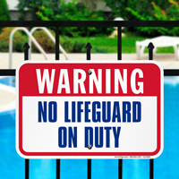 Warning No Lifeguard On Duty Pool Signs