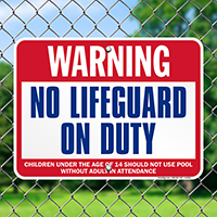 Warning No Lifeguard On Duty pool Signs