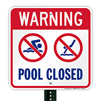 Warning Pool Closed Safety Signs
