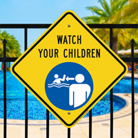 Watch Your Children Pool Safety Signs