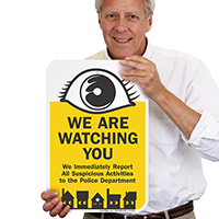 We Are Watching You Sign
