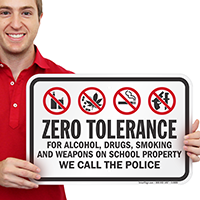 Zero Tolerance For Alcohol Smoking On School Sign