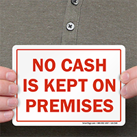 No Cash Is Kept On Premises Label