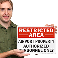 Airport Property Authorized Personnel Only Sign