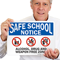 Alcohol, Drug And Weapon Free Zone Sign