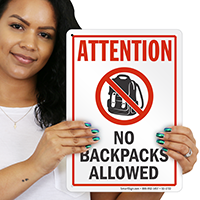Attention No Backpacks Allowed Sign