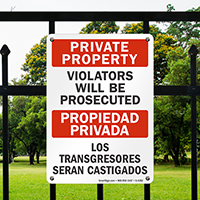 Private Property, Propiedad Privada Sign