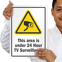 Area under 24 Hour TV Surveillance Sign