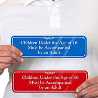 Children Under 16 Accompanied By Adults Wall Sign
