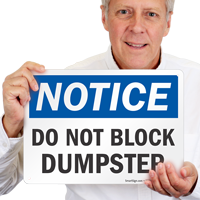 Do Not Block Dumpster Sign