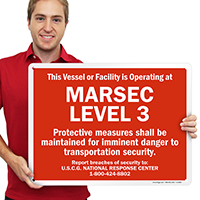 Marsec Level 3 Protective Measures Maintained Sign