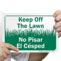 Keep Off The Lawn Bilingual Sign