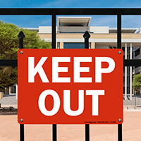 Keep Out Sign