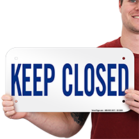 Keep Pool Closed Sign