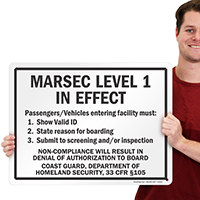 Marsec Level 1 In Effect Sign