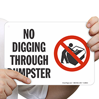 No Digging Through Dumpster Sign