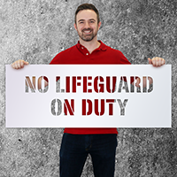 No Lifeguard On Duty Safety Stencil