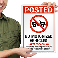 No Motorized Vehicles No Trespassing Signs