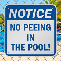 No Peeing In The Pool Sign