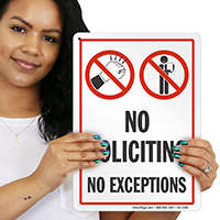 No Soliciting No Exceptions Sign