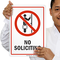 No Soliciting Prohibition Sign