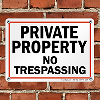 Private Property No Trespassing Sign