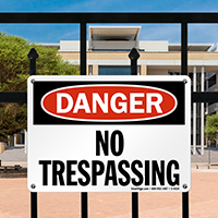 Danger No Trespassing Sign