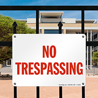 No Trespassing Sign