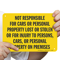Not Responsible Cars Personal Property Sign