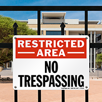 Restricted Area No Trespassing Sign