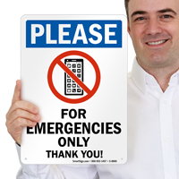 Phone For Emergencies Only Sign