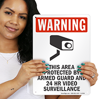 This Area Protected by Armed Guard Sign