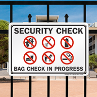 Security Check In Progress Sign