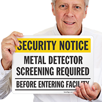 Security Notice: Metal Detector Screening Required Sign
