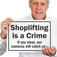Shoplifting Is A Crime Sign