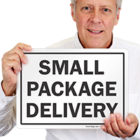 Small Package Delivery Sign