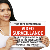 This Area Protected by Video Surveillance, Sign