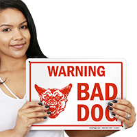 Bad Dog Warning Sign