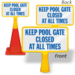 Keep Pool Gate Closed At All Times ConeBoss Pool Sign