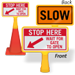 Stop Wait For Gate To Open ConeBoss Sign