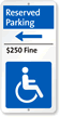 Handicap Accessible Reserved Parking Sign with Left Arrow