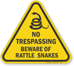 No Trespassing, Beware Of Rattlesnakes Triangle Sign