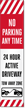 24 Hour Active Driveway Tow Zone LotBoss Label
