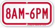 8am to 6pm Supplemental Parking Sign